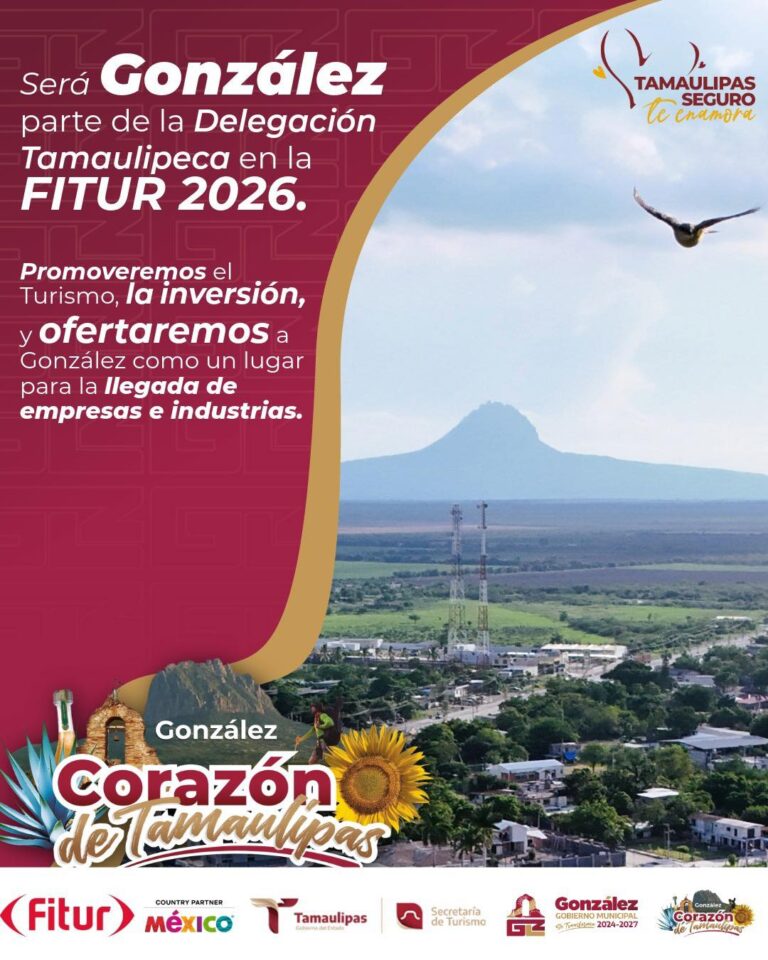 González se proyecta al mundo: Buscará Gobierno Municipal impulsar inversiones internacionales en la FITUR 2026